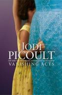Vanishing Acts di Jodi Picoult edito da ATRIA