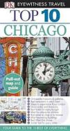 Top 10 Chicago [With Map] di Elaine Glusac, Elisa Kronish, Roberta Sotonoff edito da DK Publishing (Dorling Kindersley)