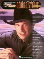 The Best of George Strait: E-Z Play Today Volume 140 edito da MUSIC SALES CORP