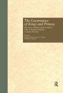 The Governance of Kings and Princes edito da Taylor & Francis Inc