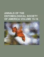 Annals Of The Entomological Society Of America (v. 2 1909) di American Entomological Society edito da General Books Llc