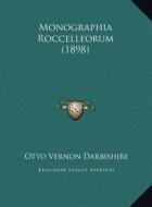 Monographia Roccelleorum (1898) di Otto Vernon Darbishire edito da Kessinger Publishing