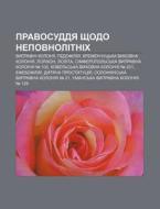 Pravosuddya Shchodo Nepovnolitnikh: Vypr di Dzherelo Wikipedia edito da Books LLC, Wiki Series