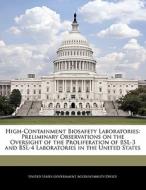 High-containment Biosafety Laboratories edito da Bibliogov