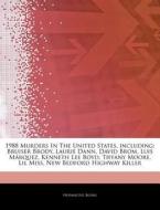 1988 Murders In The United States, Inclu di Hephaestus Books edito da Hephaestus Books