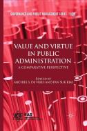 Value and Virtue in Public Administration edito da Palgrave Macmillan UK