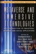 Metaverse And Immersive Technologies: An Introduct Ion To Industrial, Business And Social Application S di A edito da John Wiley & Sons Inc