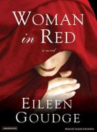 Woman in Red di Eileen Goudge edito da Tantor Audio
