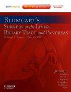 Blumgart\'s Surgery Of The Liver, Biliary Tract And Pancreas di William R. Jarnagin, Leslie H. Blumgart edito da Elsevier - Health Sciences Division