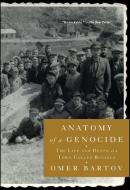 Anatomy of a Genocide di Omer Bartov edito da Simon & Schuster