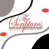 The Scriptures di Eric Lamont Norris edito da Xlibris