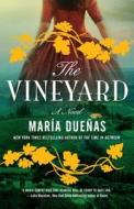 The Vineyard di Maria Duenas edito da WASHINGTON SQUARE