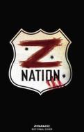 Z Nation Vol. 1 di Craig Engler, Fred van Lente edito da Dynamite Entertainment