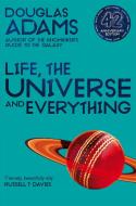 Life, The Universe And Everything di Douglas Adams edito da Pan Macmillan
