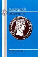 Suetonius: Domitian di Suetonius edito da Bloomsbury Publishing PLC