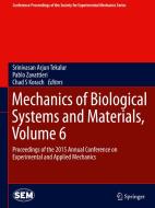 Mechanics of Biological Systems and Materials, Volume 6 edito da Springer-Verlag GmbH