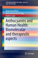 Anthocyanins and Human Health: Biomolecular and therapeutic aspects di Saad Bashar, Muhammad Riaz, Muhammad Zia Ul Haq edito da Springer International Publishing