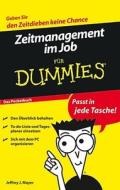 Zeitmanagement Im Job Fur Dummies Das Pocketbuch di Jeffrey J. Mayer edito da Wiley-vch Verlag Gmbh