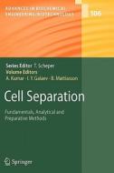 Cell Separation edito da Springer Berlin Heidelberg