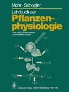 Lehrbuch der Pflanzenphysiologie di Hans Mohr, Peter Schopfer edito da Springer Berlin Heidelberg