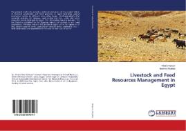 Livestock and Feed Resources Management in Egypt di Khalid Kewan, Ibrahim Khattab edito da LAP Lambert Academic Publishing