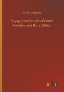 Voyages and Travels of Count Funnibos and Baron Stilkin di W. H. G Kingston edito da Outlook Verlag