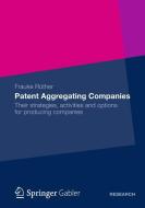 Patent Aggregating Companies di Frauke Rüther edito da Gabler, Betriebswirt.-Vlg