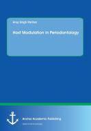 Host Modulation in Periodontology di Anuj Singh Parihar edito da Anchor Academic Publishing
