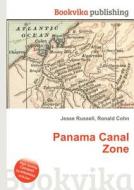 Panama Canal Zone edito da Book On Demand Ltd.