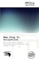 Wee Sing In Sillyville edito da Duc