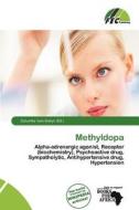 Methyldopa edito da Fec Publishing