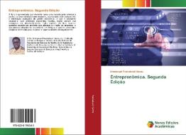 Entreprenômica. Segunda Edição di Emmanuel Tweneboah Senzu edito da Novas Edições Acadêmicas