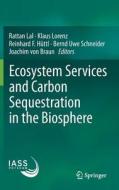 Ecosystem Services and Carbon Sequestration in the Biosphere edito da Springer-Verlag GmbH