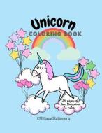 Unicorn Coloring Book di CM Gaza Stationery edito da Independently Published