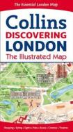 Discovering London Illustrated Map di Dominic Beddow edito da Harpercollins Publishers