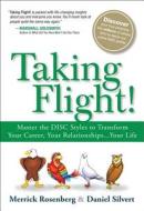 Taking Flight! di Merrick Rosenberg, Daniel Silvert edito da Pearson Education (US)