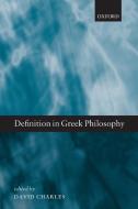 Definition in Greek Philosophy edito da Oxford University Press(UK)