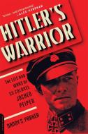 Hitler's Warrior di Danny Parker edito da INGRAM PUBLISHER SERVICES US