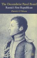 O'Meara, P: Decembrist Pavel Pestel di P. O'Meara edito da Palgrave Macmillan