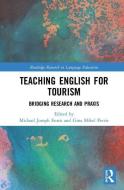 Teaching English for Tourism edito da Taylor & Francis Ltd