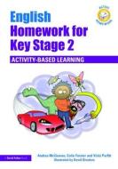 English Homework for Key Stage 2 di Andrea McGowan, Colin Forster, Vicki Parfitt edito da Taylor & Francis Ltd