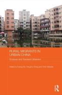 Rural Migrants in Urban China edito da Taylor & Francis Ltd