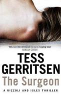The Surgeon di Tess Gerritsen edito da Transworld Publishers Ltd
