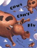 Cows Can't Fly di David Milgrim edito da TURTLEBACK BOOKS