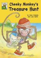 Cheeky Monkey's Treasure Hunt di Cassidy, Anne Cassidy edito da Franklin Watts