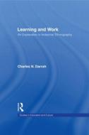 Learning and Work di Charles N. Darrah edito da Taylor & Francis Inc