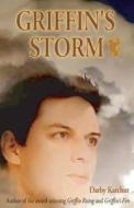 Griffin's Storm: Book Three: Water di Darby Karchut edito da Copper Square Studios, LLC