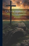 "Out of Harness" di Thomas Guthrie edito da LEGARE STREET PR