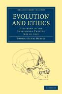Evolution and Ethics di Thomas Henry Huxley edito da Cambridge University Press