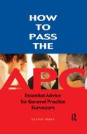 How to Pass the Apc di Austen Imber edito da ESTATES GAZETTE